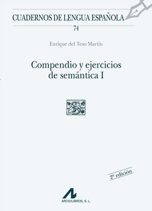 COMPENDIO Y EJERCICIOS DE SEMÁNTICA I (S CUADRADO)