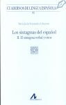 SINTAGMAS DEL ESPAÑOL II EL SINTAGMA VERBAL Y OTRO