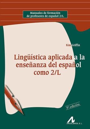 LINGÜISTICA APLICADA ENSEÑANZA DEL ESPAÑOL COMO 2ª