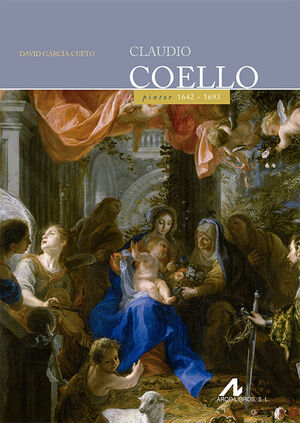 CLAUDIO COELLO:PINTOR 1642-1693
