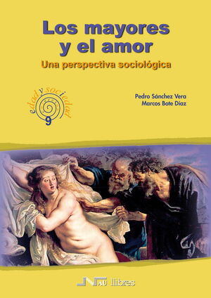 LOS MAYORES Y EL AMOR