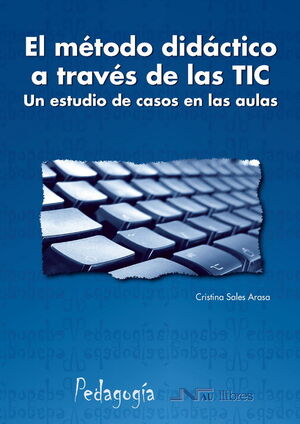 METODO DIDACTICO A TRAVES DE LAS TIC, EL