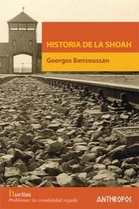 HISTORIA DE LA SHOAH 2ªED