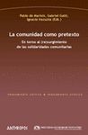 COMUNIDAD COMO PRETEXTO, LA.ANTHROPOS-RUST