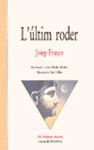 L'ULTIM RODER