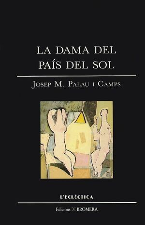 DAMA DEL PAIS DEL SOL,LA.ECLE-CATALA