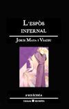 ESPOS INFERNAL, L'