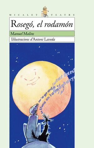 ROSEGO, EL RODAMON.MICALET TEATRE-20