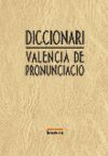 PRONUNCIACIO.DICCIONARI VALENCIA.BROMERA
