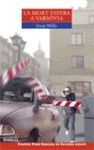 MORT ESPERA A VARSOVIA.ESPURNA-62.BROMERA