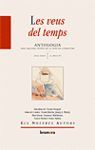 LES VEUS DEL TEMPS. DELS INICIS AL SEGLE XV