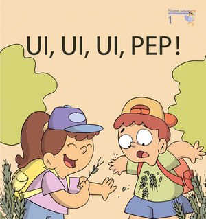 PRIMERES LECTURES-001. UI, UI, UI, PEP!.MAJUSCULA.BROMERA-INF