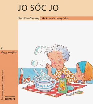 LLETRA MAGICA-002.JO SOC JO.MANUSCRITA I MAJUSCULA-INF