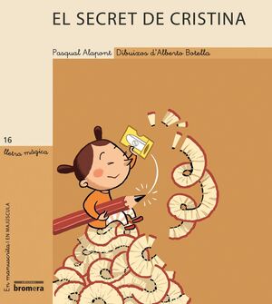 LLETRA MAGICA-016.EL SECRET DE CRISTINA.MANUSCRITA I MAJUSCULA-INF