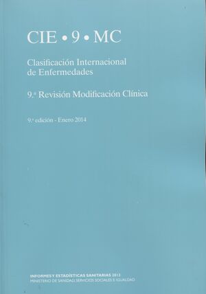 CLASIFICACIÓN INTERNACIONAL DE ENFERMEDADES CIE-9-MC (ED. DIC-2013)
