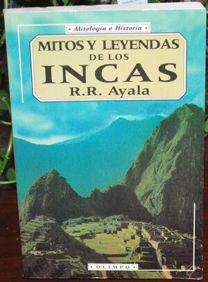 MITOS Y LEYENDAS INCAS.OLIMPO
