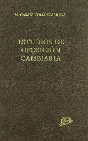ESTUDIOS DE OPOSICION CAMBIARIA 5