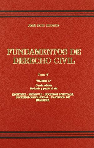 FUNDAMENTOS DE DERECHO CIVIL. V/3. LEGITIMAS