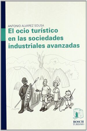 OCIO TURISTICO EN LAS SOCIEDADES