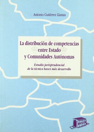 DISTRIBUCION DE COMPETENCIAS ENTRE