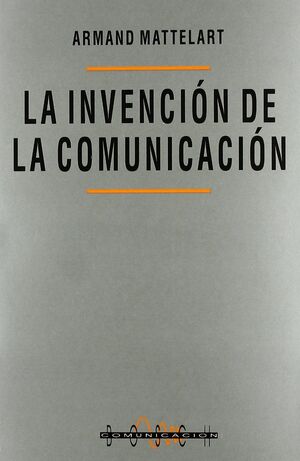 INVENCION DE LA COMUNICACION