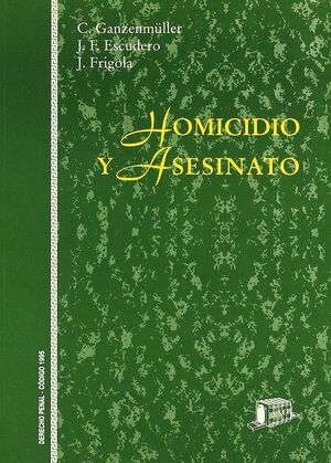 HOMICIDIO Y ASESINATO.