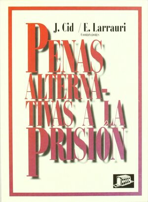 PENAS ALTERNATIVAS A LA PRISION.-DESCATALOGADO VEN