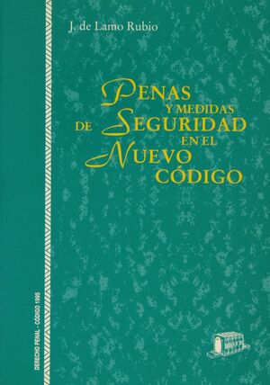 PENAS Y MEDIDAS DE SEGURIDAD EN EL