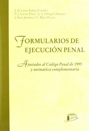 FORMULARIOS DE EJECUCION PENAL. AJU