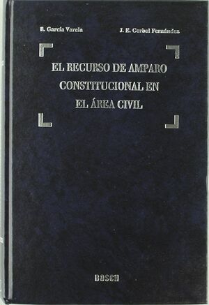 RECURSO DE AMPARO CONSTITUCIONAL AREA CIVIL