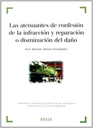 ATENUANTES DE CONFESION DE LA INFRACCION