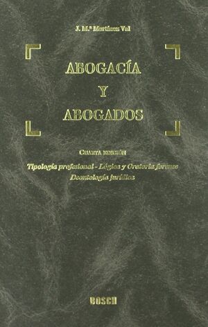 ABOGACIA Y ABOGADOS(4¬EDICION)