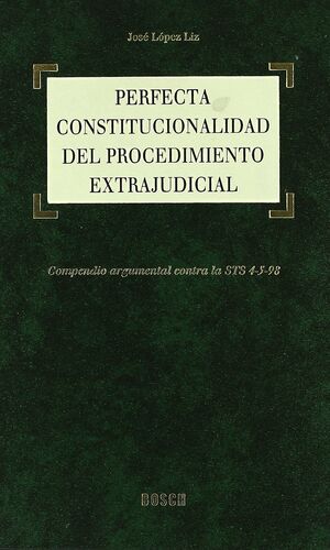 PERFECTA CONSTITUCIONALIDAD DEL PROCEDIMIENTO EXTR