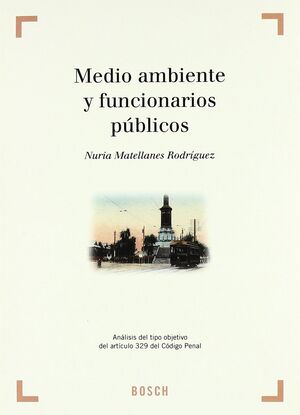 MEDIO AMBIENTE Y FUNCIONARIOS PUBLICOS