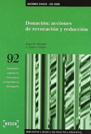 DONACION: ACCIONES DE REVOCACION Y REDUCCION - LEC