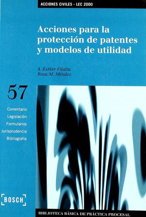 ACCIONES PARA LA PROTECCION DE PATENTES(57)
