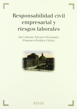 RESPONSABILIDAD CIVIL EMPRESARIAL Y RIESGOS L
