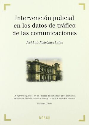 INTERVENCION JUDICIAL EN LOS DATOS DE TRAFICO