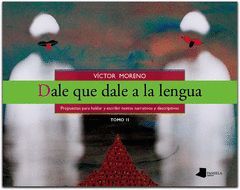 DALE QUE DALE A LA LENGUA