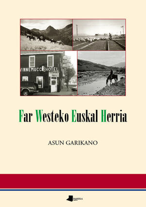 FAR WESTEKO EUSKAL HERRIA