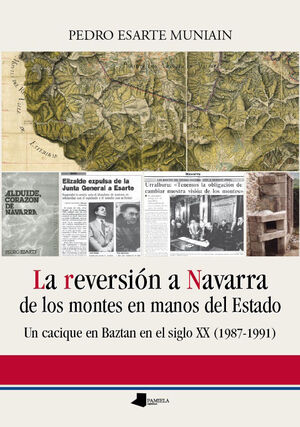 REVERSION A NAVARRA DE LOS MONTES EN MANOS DEL ESTADO