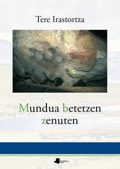 MUNDUA BETETZEN ZENUTEN