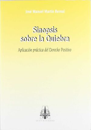 SINOPSIS SOBRE LA QUIEBRA