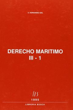 DERECHO MARÍTIMO.  TOMO III. 3 VOLS.