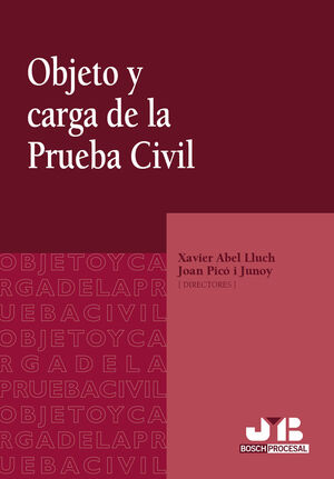 OBJETO Y CARGA DE LA PRUEBA CIVIL