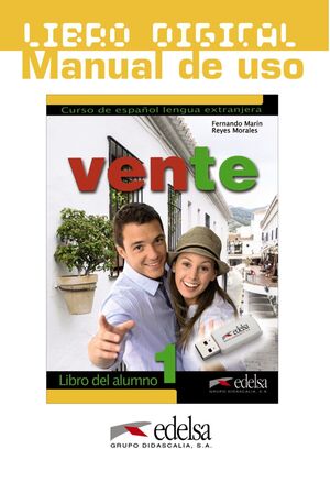 VENTE 1 A1/A2 LIBRO DIGITAL. MANUAL DE USO