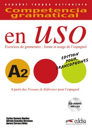 COMPETENCIA GRAMATICAL EN USO, A2