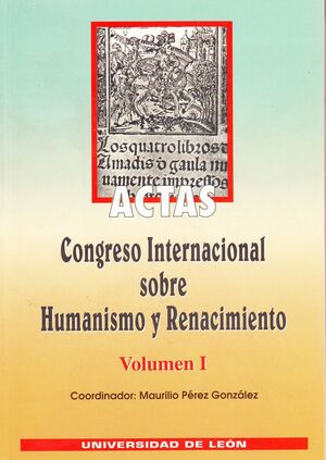 CONGRESO INTERNACIONAL SOBRE HUMANISMO Y RENACIMIENTO V.1