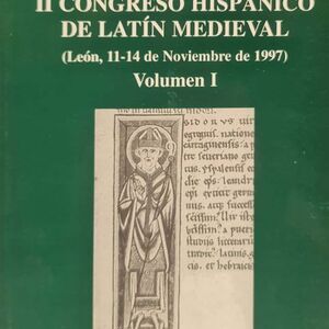 ACTAS II CONGRESO HISPANICO DE LATIN MEDIEVAL