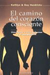 EL CAMINO DEL CORAZON CONSCIENTE